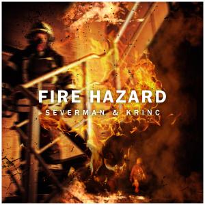 Listen to Fire Hazard song with lyrics from Severman