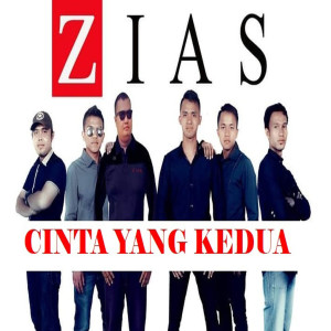 Dengarkan Cinta Yang Kedua lagu dari Zias dengan lirik