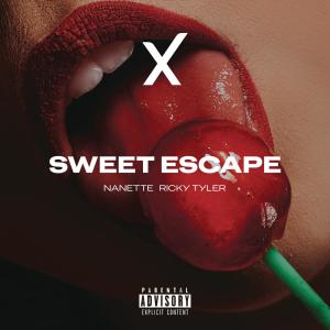 Nanette的專輯Sweet Escape (Explicit)