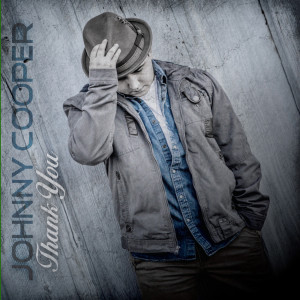 ดาวน์โหลดและฟังเพลง Thank You พร้อมเนื้อเพลงจาก Johnny Cooper