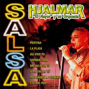 收聽Hjalmar "el Mayor" Y Su Orquesta的Qué Voy a Hacer Con Mi Amor?歌詞歌曲