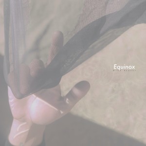 Album Equinox from Biba Dupont