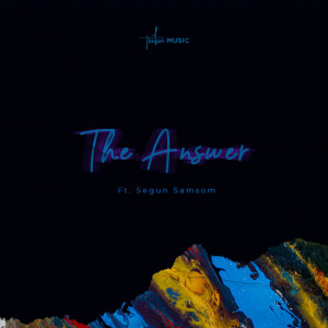 Album The Answer oleh Segun Samson