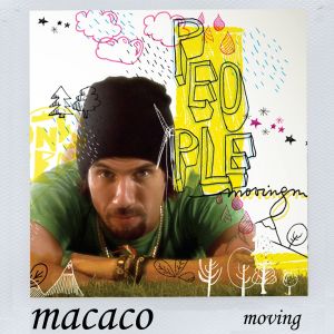 收聽Macaco的Moving歌詞歌曲
