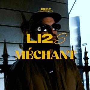收聽Li2S的Méchant (Explicit)歌詞歌曲
