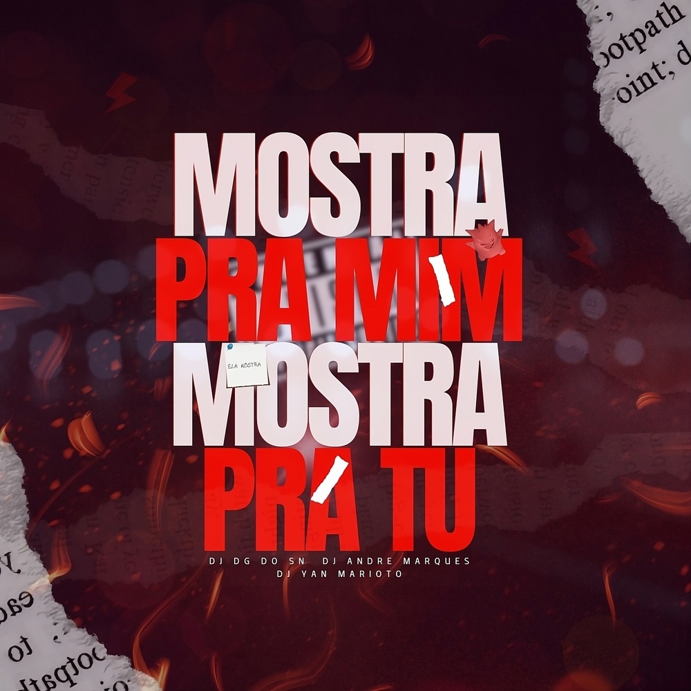 Mostra pra Mim, Mostra pra Tu (Explicit)