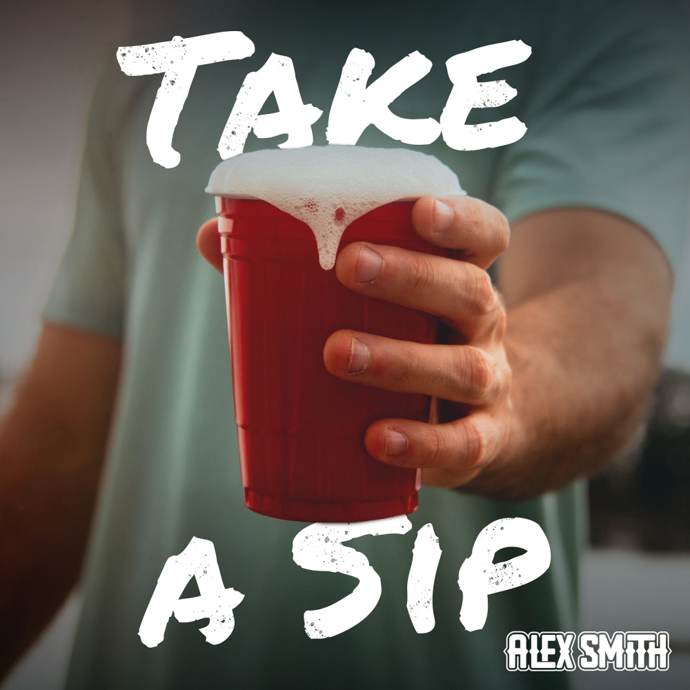 Take a Sip (Explicit)