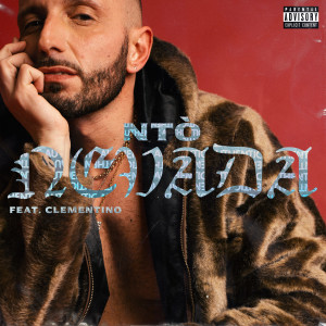 收聽NTO的Nevada (prod. Gianluca Brugnano)歌詞歌曲