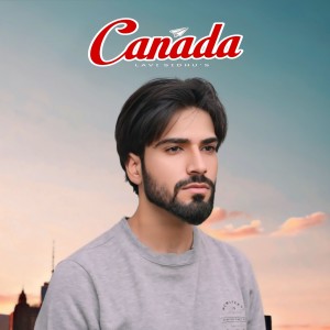 Listen to Canada song with lyrics from Lavi Sidhu