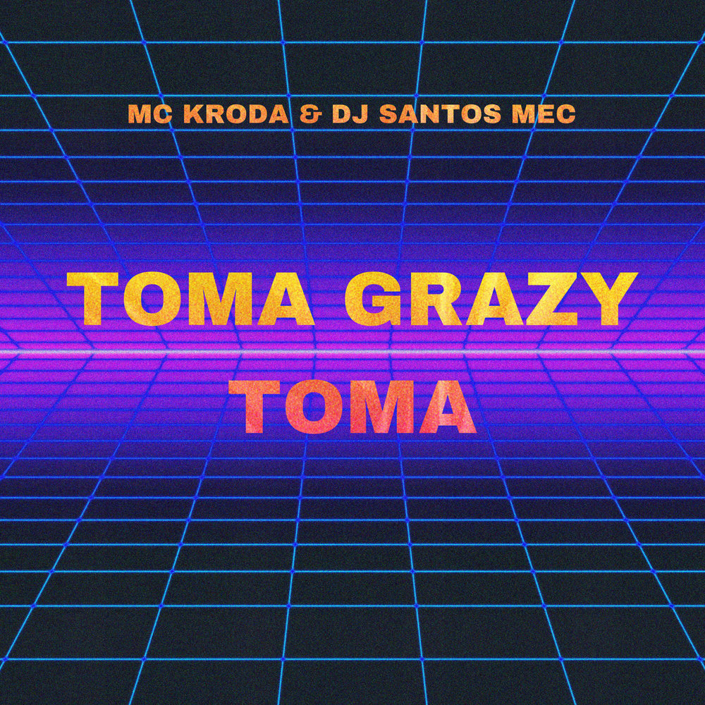 TOMA GRAZY TOMA