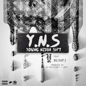 Young TeeTee的專輯Y.n.S (feat. Bump J) (Explicit)