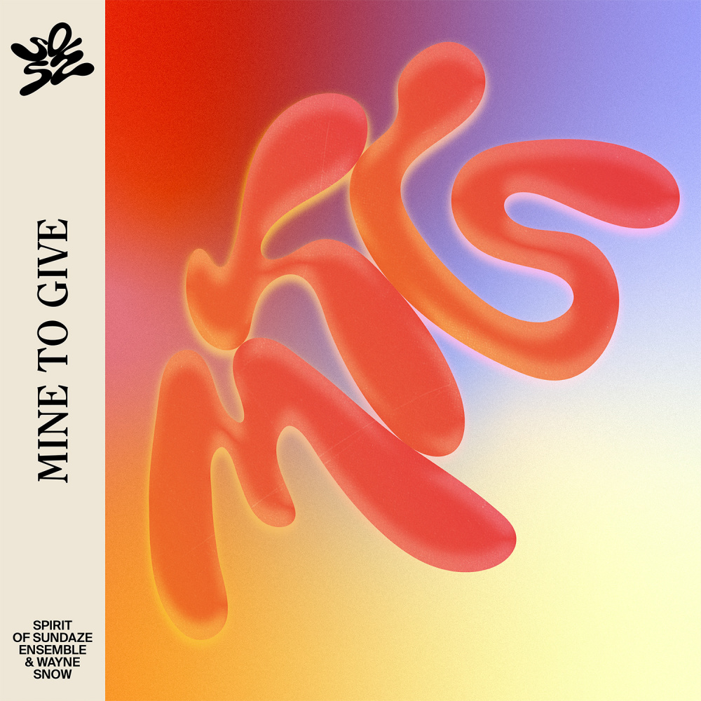 Mine To Give (Extended Mix)
