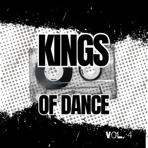 Various Artists的專輯Kings of Dance 4