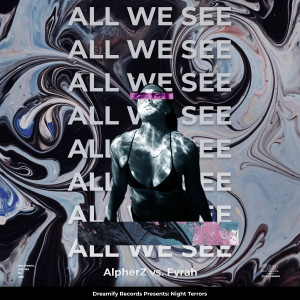 Album All We See from Fyrah