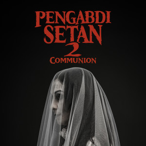 Dengarkan Rahasia Dendam (Original Soundtrack From "Pengabdi Setan 2 Communion") lagu dari The Spouse dengan lirik