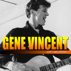 ดาวน์โหลดและฟังเพลง Bluejean Bop พร้อมเนื้อเพลงจาก Gene Vincent