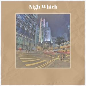 Album Nigh Which oleh Various