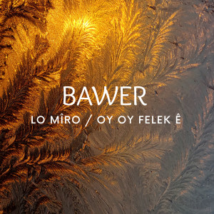 Listen to Lo Mîro / Oy Oy Felek ê song with lyrics from Bawer