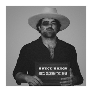 Listen to Steel Crushes the Bone song with lyrics from Bryce Bangs