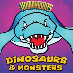 Howdytoons的專輯Dinosaurs & Monsters