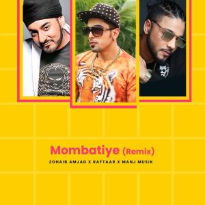 Manj Musik的專輯Mombatiye (feat. Raftaar & Manj Musik) [Summer Version]