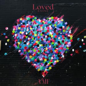 收听Enine的Loved歌词歌曲