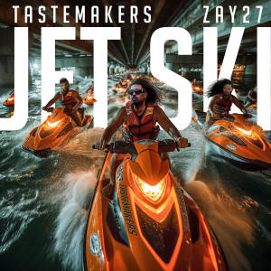 Album Jet Ski oleh Tastemakers