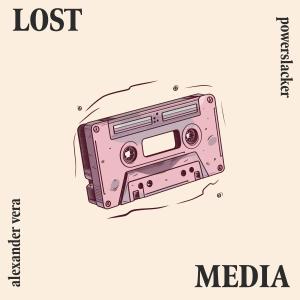 收听powerslacker的Lost Media歌词歌曲
