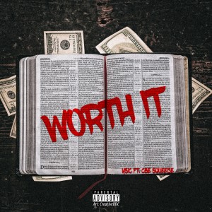 Y Sic的專輯Worth It (Explicit)