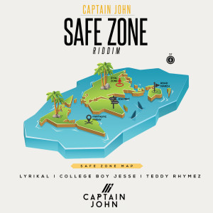 อัลบัม Safe Zone Riddim ศิลปิน Captain John