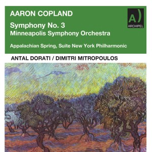 อัลบัม Antal Dorati conducts Copland Symphony No. 3 ศิลปิน New York Philharmonic Orchestra