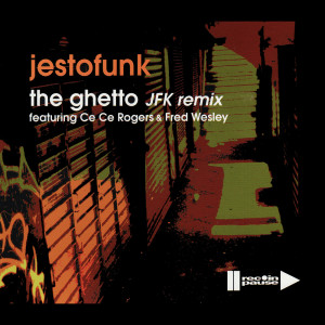 Jestofunk的專輯The Ghetto