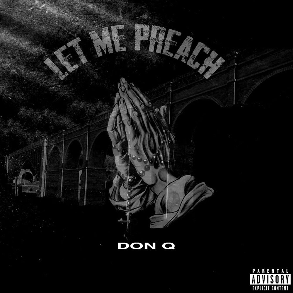 Let Me Preach (Explicit)