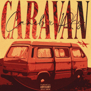 South Block的專輯Caravan (Explicit)