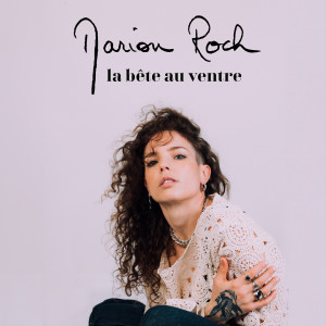 Marion Roch的專輯La Bête Au Ventre