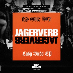 Jägerverb的專輯Lady Birds EP