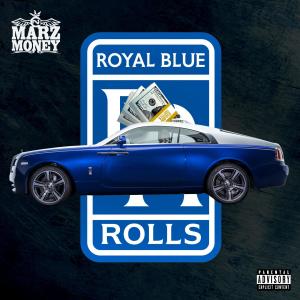 Marz Money的專輯Royal Blue Rolls (Explicit)