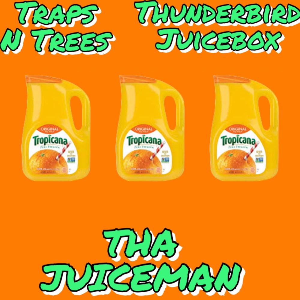 Tha Juiceman (feat. Thunderbird Juicebox) (Explicit)