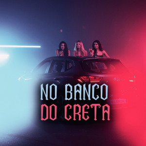 อัลบัม No Banco do Creta (Explicit) ศิลปิน Dj Gugu