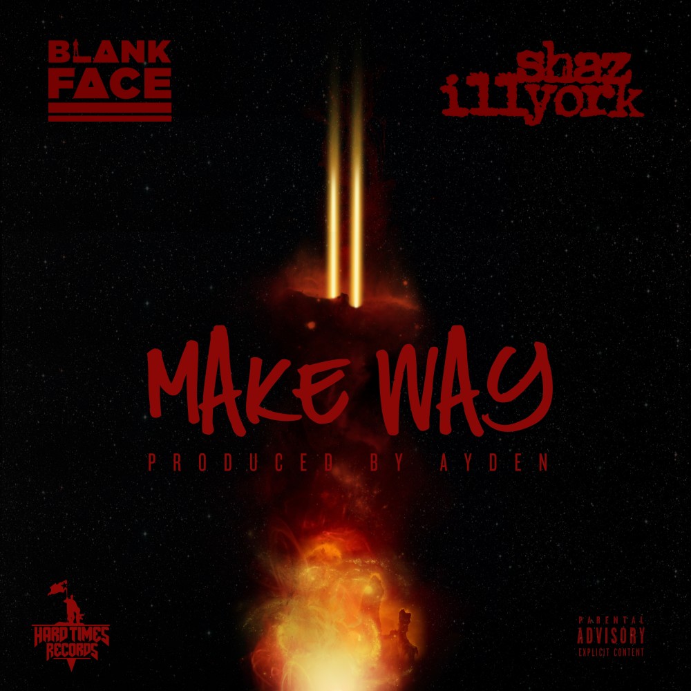 Make Way (Explicit)