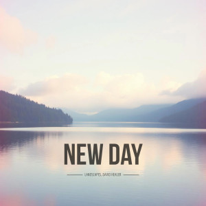 Landscapes的專輯New Day