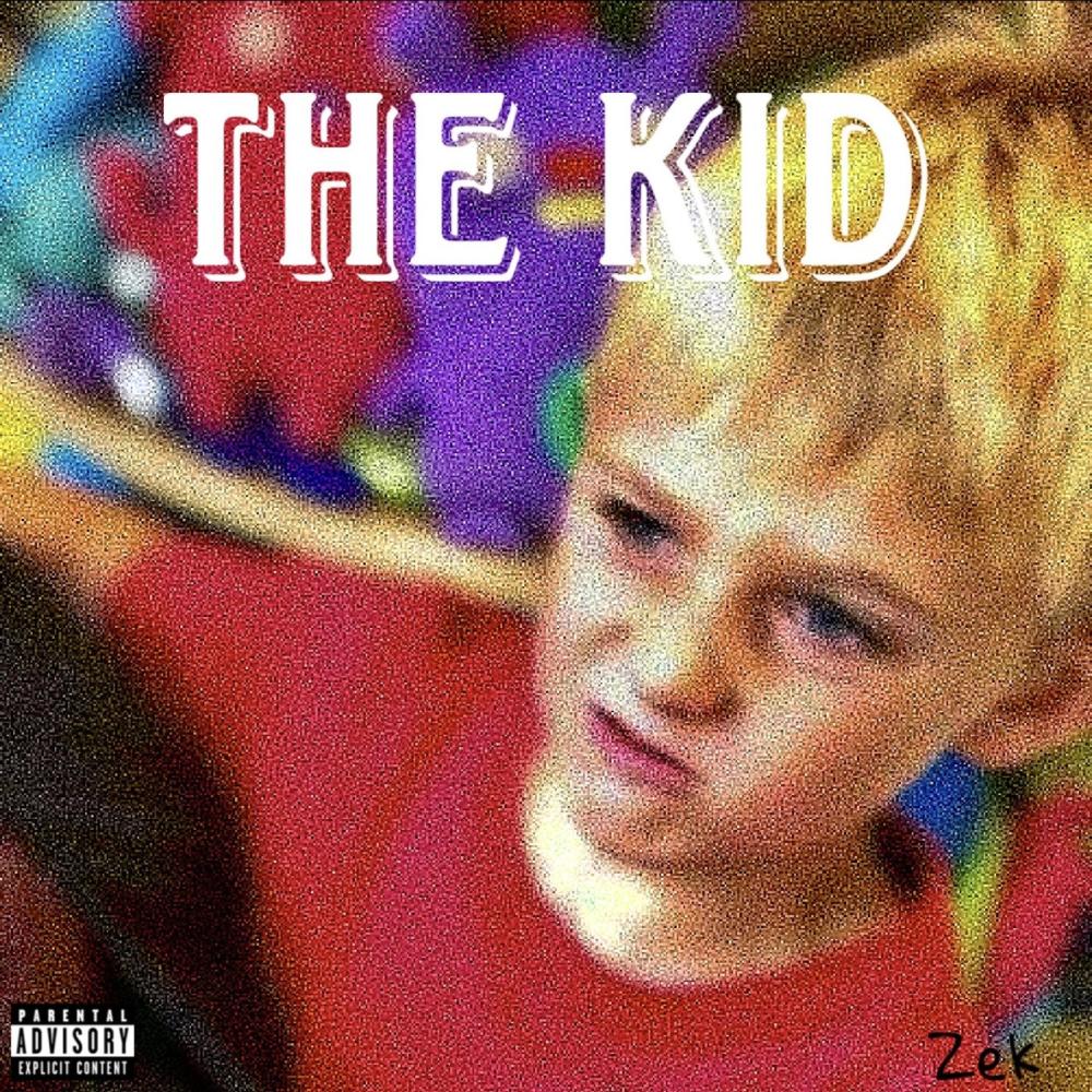 The Kid (Explicit)