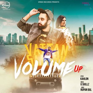 ดาวน์โหลดและฟังเพลง Volume up พร้อมเนื้อเพลงจาก Vattan Sandhu