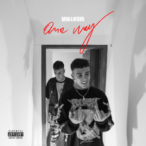 One Way (Explicit)