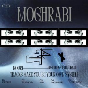 Nouri的專輯MOGHRABI (Explicit)
