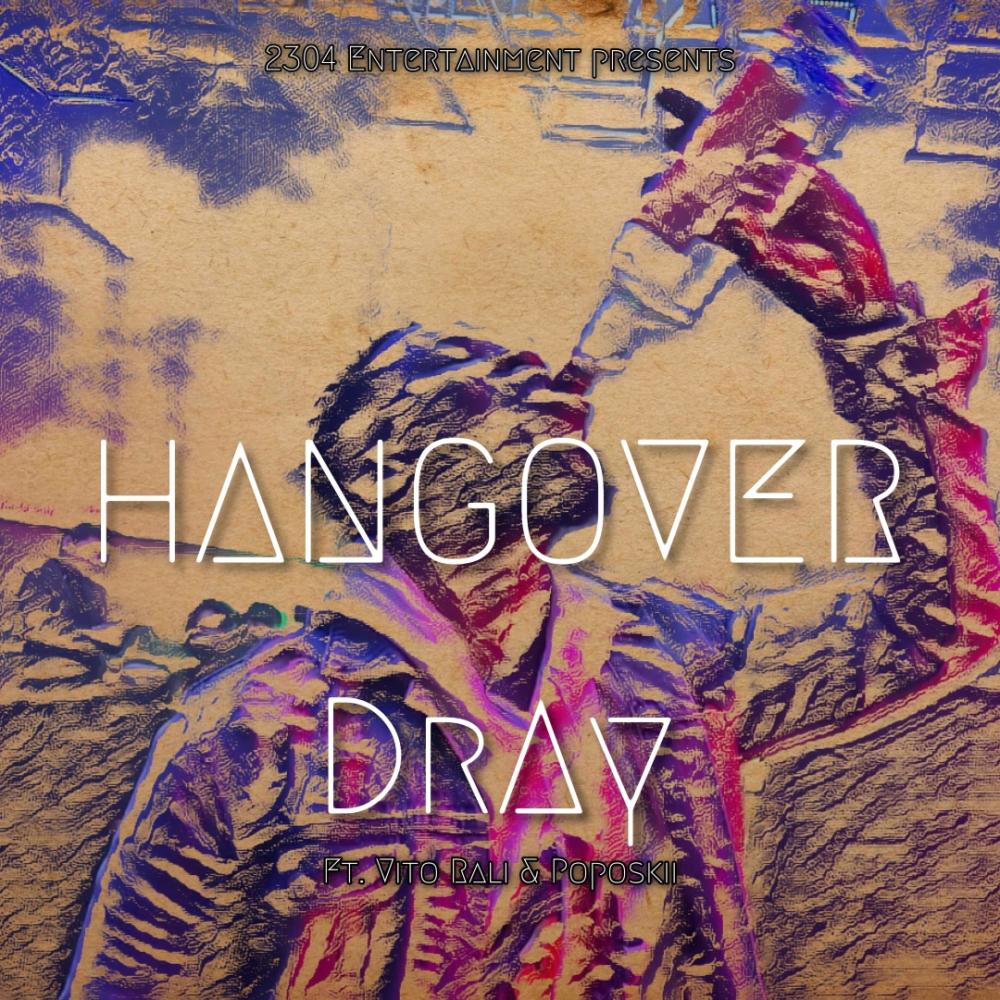 Hangover (feat. Vito Rali & Poposkii) (Explicit)