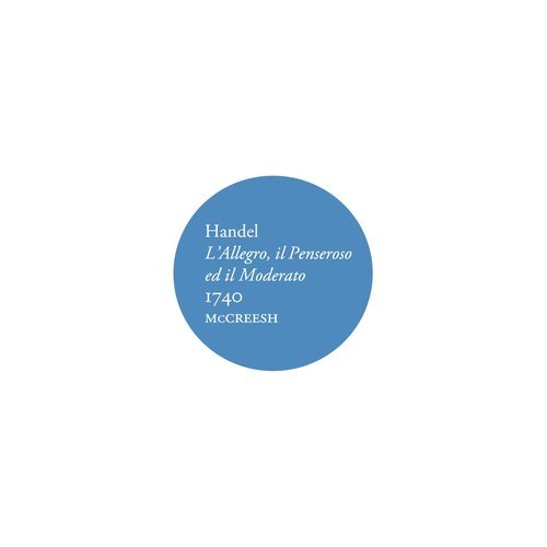 L’Allegro, il Penseroso ed il Moderato, HWV 55, Act II: "Populous Cities Please Me Then"