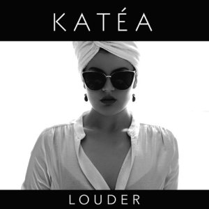 收聽Katéa的Louder歌詞歌曲