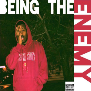 Being the Enemy (Explicit)