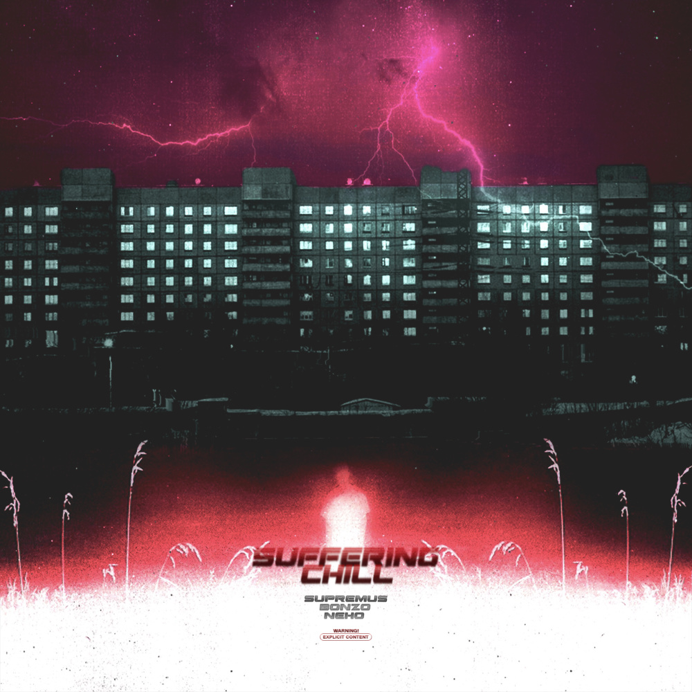 Suffering Chill (Explicit)